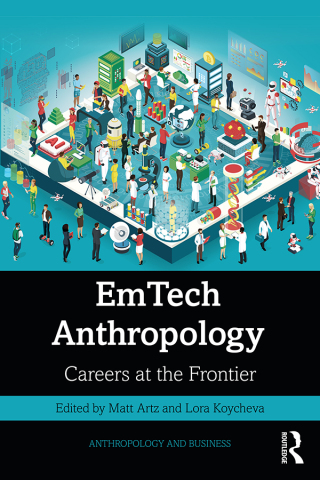 Immagine di copertina: EmTech Anthropology 1st edition 9781032602998