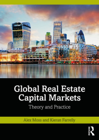 Cover image: Global Real Estate Capital Markets 1st edition 9781032288017