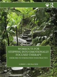 Imagen de portada: Workouts for Stepping into Emotionally Focused Therapy 1st edition 9781032151311