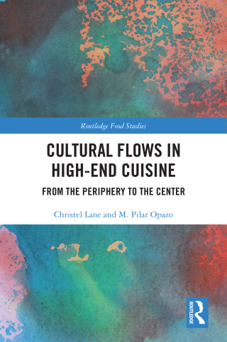 Cover image: Cultural Flows in High-End Cuisine 1st edition 9781032702636