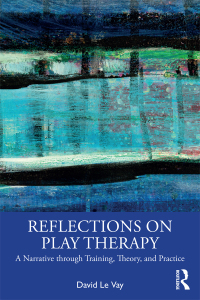 Cover image: Reflections on Play Therapy 1st edition 9781032403274