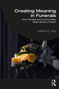 表紙画像: Creating Meaning in Funerals 1st edition 9781032398327