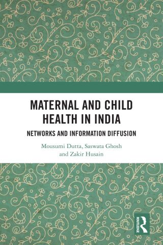 Titelbild: Maternal and Child Health in India 1st edition 9781032514741