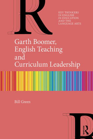 Imagen de portada: Garth Boomer, English Teaching and Curriculum Leadership 1st edition 9781032449920