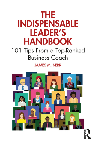 Cover image: The Indispensable Leader's Handbook 1st edition 9781032710266