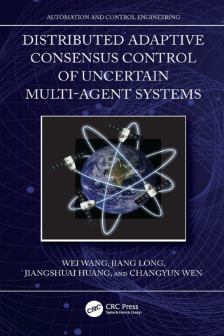 Cover image: Distributed Adaptive Consensus Control of Uncertain Multi-Agent Systems 1st edition 9781032495460