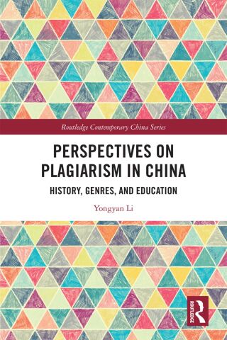 Cover image: Perspectives on Plagiarism in China 1st edition 9781032504780