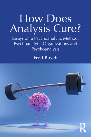 Cover image: How Does Analysis Cure? 1st edition 9781032658681