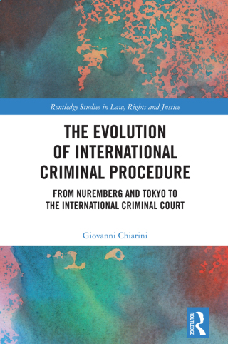 Cover image: The Evolution of International Criminal Procedure 1st edition 9781032737362