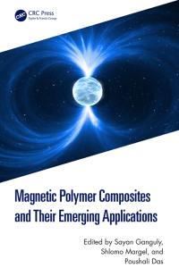 Cover image: Magnetic Polymer Composites and Their Emerging Applications 1st edition 9781032593319