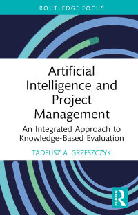 Imagen de portada: Artificial Intelligence and Project Management 1st edition 9781032377261