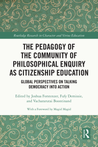 Imagen de portada: The Pedagogy of the Community of Philosophical Enquiry as Citizenship Education 1st edition 9781032588247