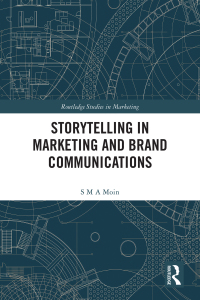 Cover image: Storytelling in Marketing and Brand Communications 1st edition 9781032689425