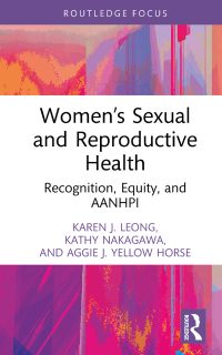 Cover image: Women’s Sexual and Reproductive Health 1st edition 9781032583860