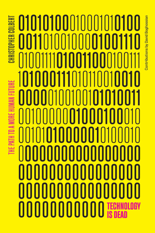 Cover image: Technology is Dead 1st edition 9780367546236