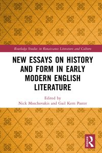 Cover image: New Essays on History and Form in Early Modern English Literature 1st edition 9781032437033