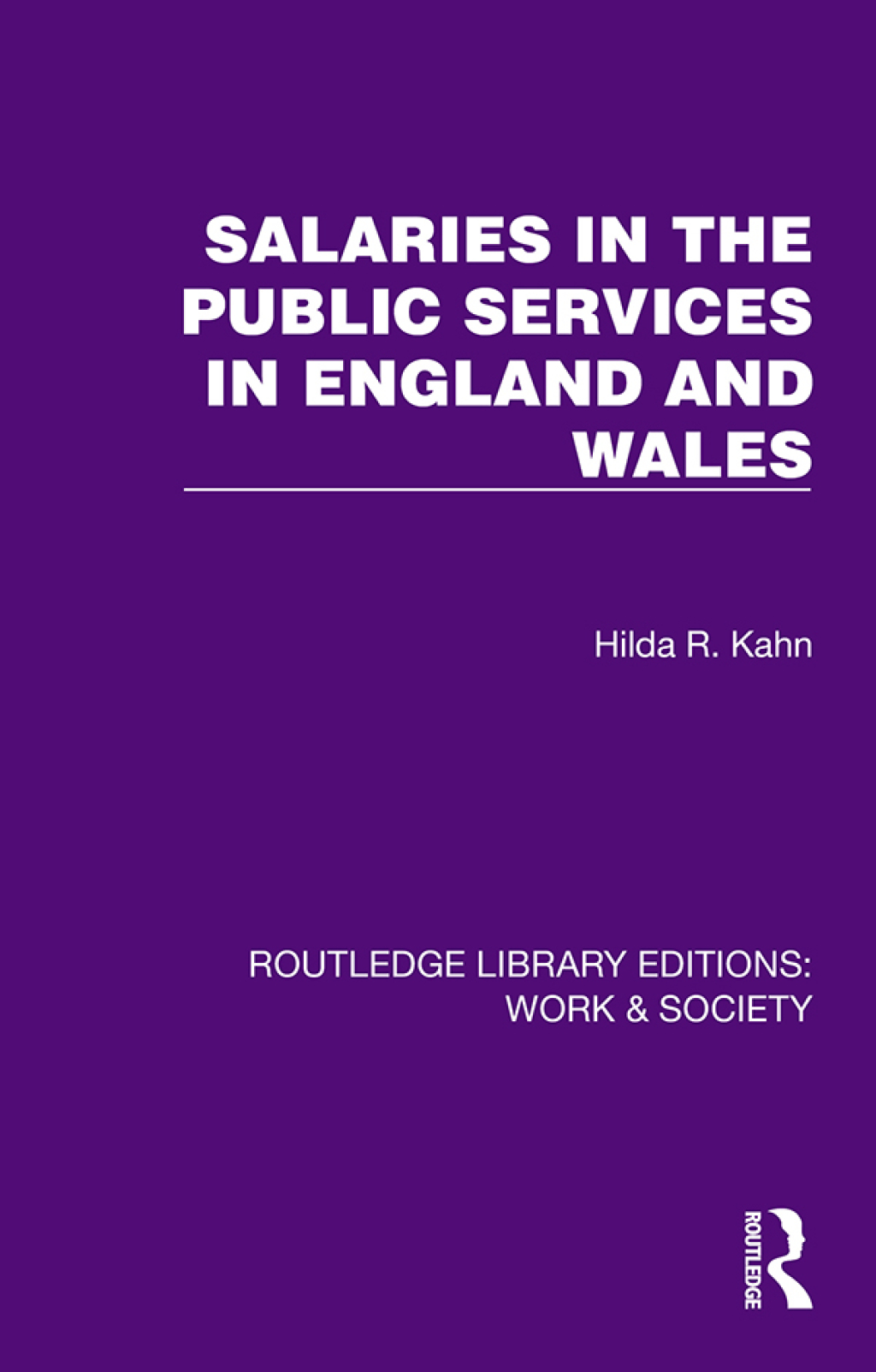 Salaries in the Public Services in England and Wales 1st Edition