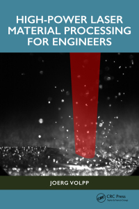 Cover image: High-Power Laser Material Processing for Engineers 1st edition 9781032781891