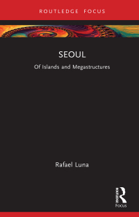 Cover image: Seoul 1st edition 9781032684949