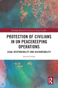 Titelbild: Protection of Civilians in UN Peacekeeping Operations 1st edition 9781032657684