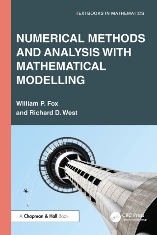 Cover image: Numerical Methods and Analysis with Mathematical Modelling 1st edition 9781032697239