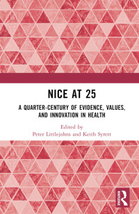 Cover image: NICE at 25 1st edition 9781032248936