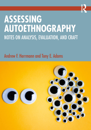 Cover image: Assessing Autoethnography 1st edition 9781032251387