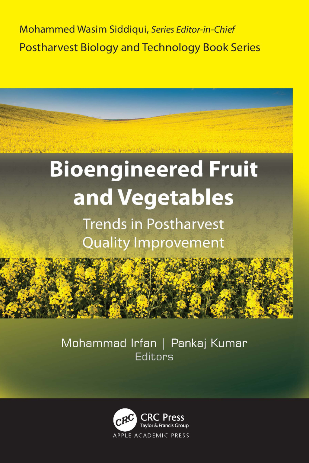 Bioengineered Fruit and Vegetables Trends in Postharvest Quality Improvement 1st Edition