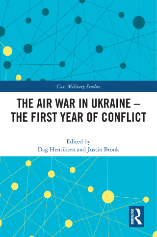 Cover image: The Air War in Ukraine 1st edition 9781032593111