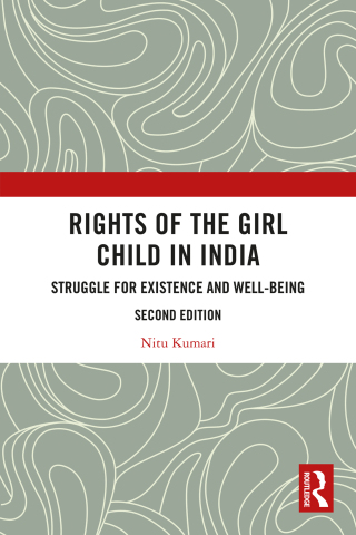 Cover image: Rights of the Girl Child in India 2nd edition 9781032962887