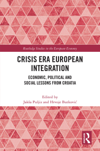 Cover image: Crisis Era European Integration 1st edition 9781032494807