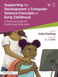 Imagen de portada: Supporting the Development of Computer Science Concepts in Early Childhood 1st edition 9781032471112