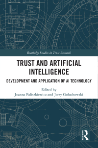 Cover image: Trust and Artificial Intelligence 1st edition 9781032626321