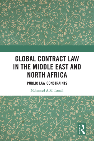 Cover image: Global Contract Law in the Middle East and North Africa 1st edition 9781032716015