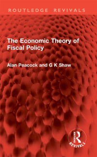 Imagen de portada: The Economic Theory of Fiscal Policy 1st edition 9781032821726