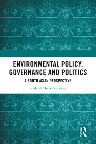 Cover image: Environmental Policy, Governance and Politics 1st edition 9781032523002