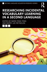 Cover image: Researching Incidental Vocabulary Learning in a Second Language 1st edition 9781032219868