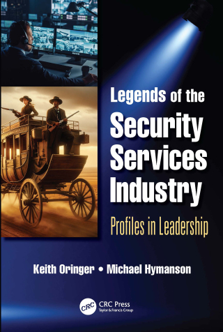 Cover image: Legends of the Security Services Industry 1st edition 9781032259048