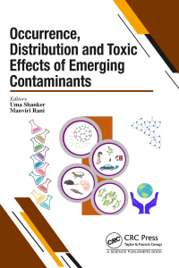 صورة الغلاف: Occurrence, Distribution and Toxic Effects of Emerging Contaminantsx 1st edition 9781032371870