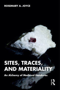 صورة الغلاف: Sites, Traces, and Materiality 1st edition 9781032784182