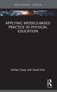 Cover image: Applying Models-based Practice in Physical Education 1st edition 9780367365561