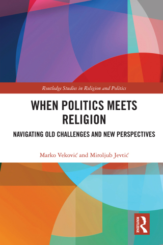 表紙画像: When Politics Meets Religion 1st edition 9781032729060