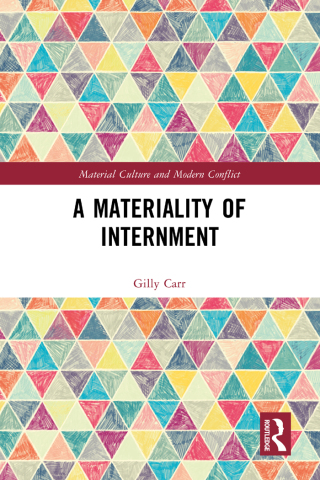 Cover image: A Materiality of Internment 1st edition 9781032259154