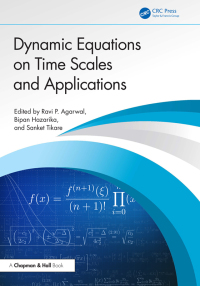 Cover image: Dynamic Equations on Time Scales and Applications 1st edition 9781032740041