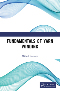 Cover image: Fundamentals of Yarn Winding 1st edition 9781032760650