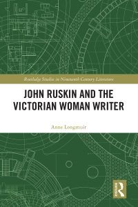 Immagine di copertina: John Ruskin and the Victorian Woman Writer 1st edition 9781032112077