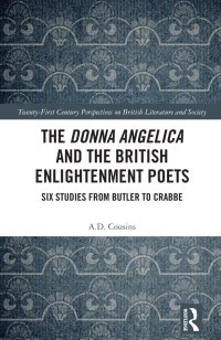 Imagen de portada: The Donna Angelica and the British Enlightenment Poets 1st edition 9781032480015