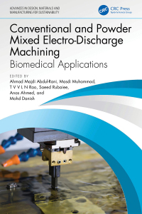 Cover image: Conventional and Powder Mixed Electro-Discharge Machining 1st edition 9781032452760