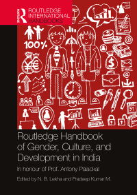 Immagine di copertina: Routledge Handbook of Gender, Culture, and Development in India 1st edition 9781032756325