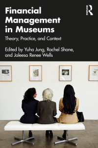 Imagen de portada: Financial Management in Museums 1st edition 9781032310930